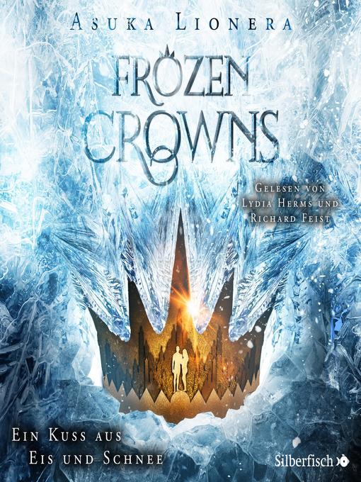 Title details for Frozen Crowns 1 by Asuka Lionera - Available